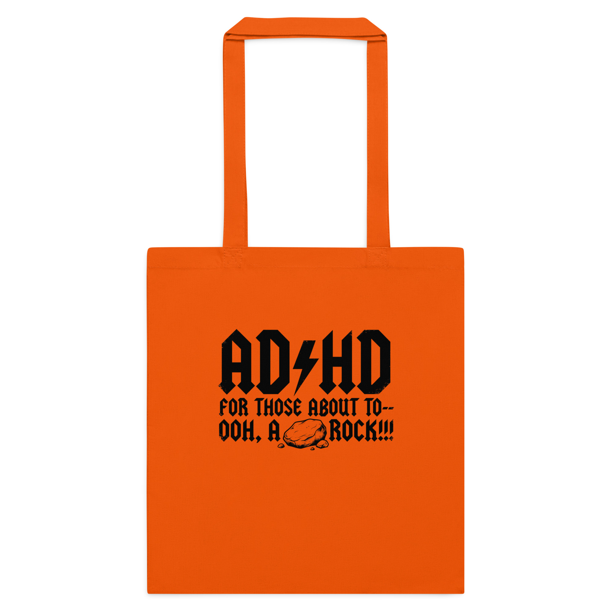ADHD For Those About To Cotton color tote bag