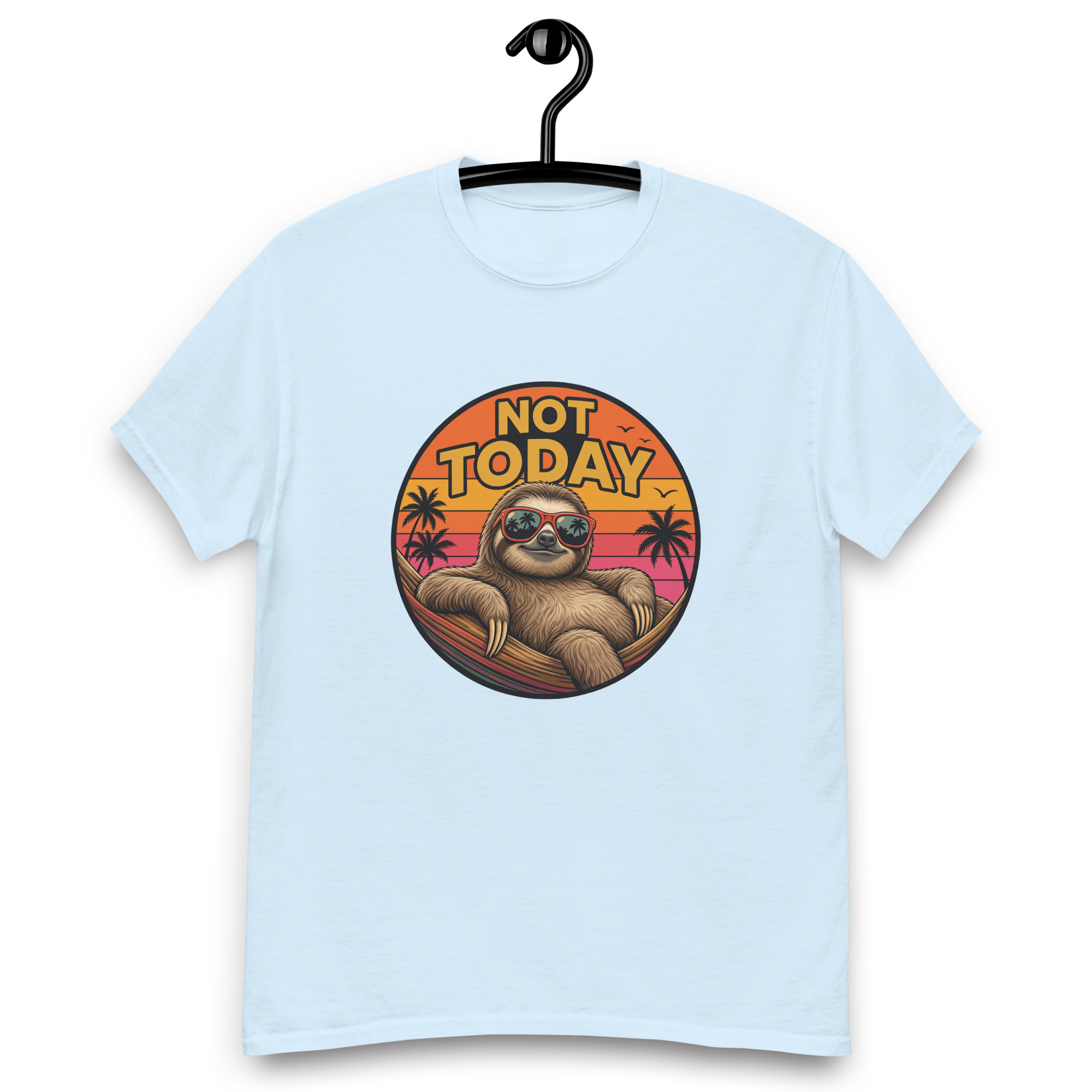 Not Today Sloth Unisex classic tee - Image 23