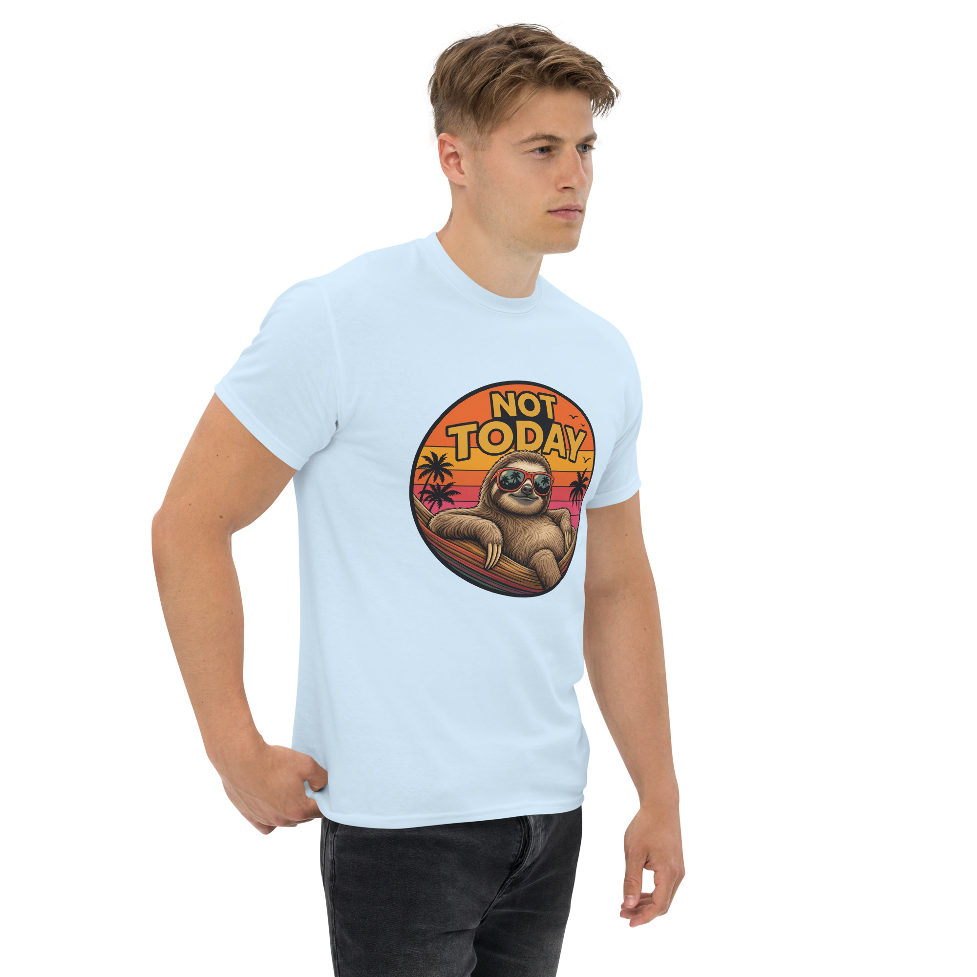 Not Today Sloth Unisex classic tee - Image 10