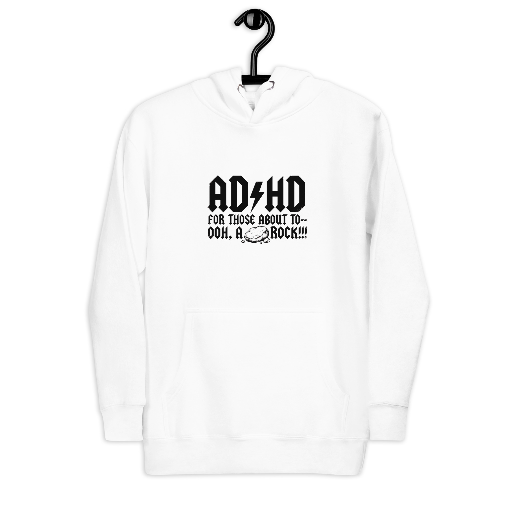 ADHD For Those About To Unisex Hoodie