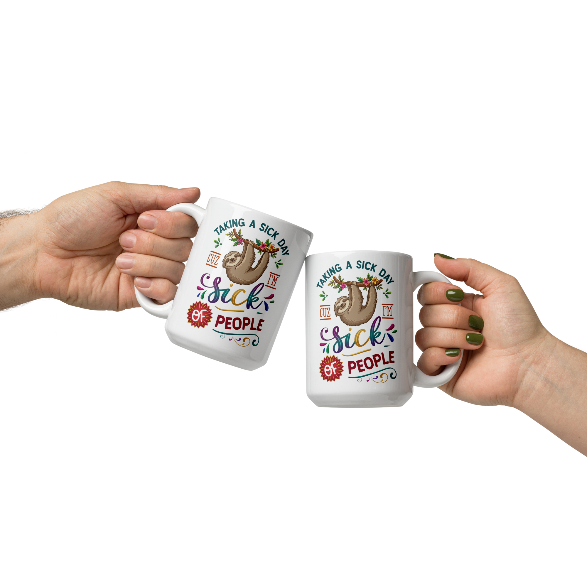 Taking A Sick Day White glossy mug - Image 14