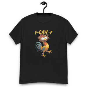 F-Caw-F Unisex classic tee