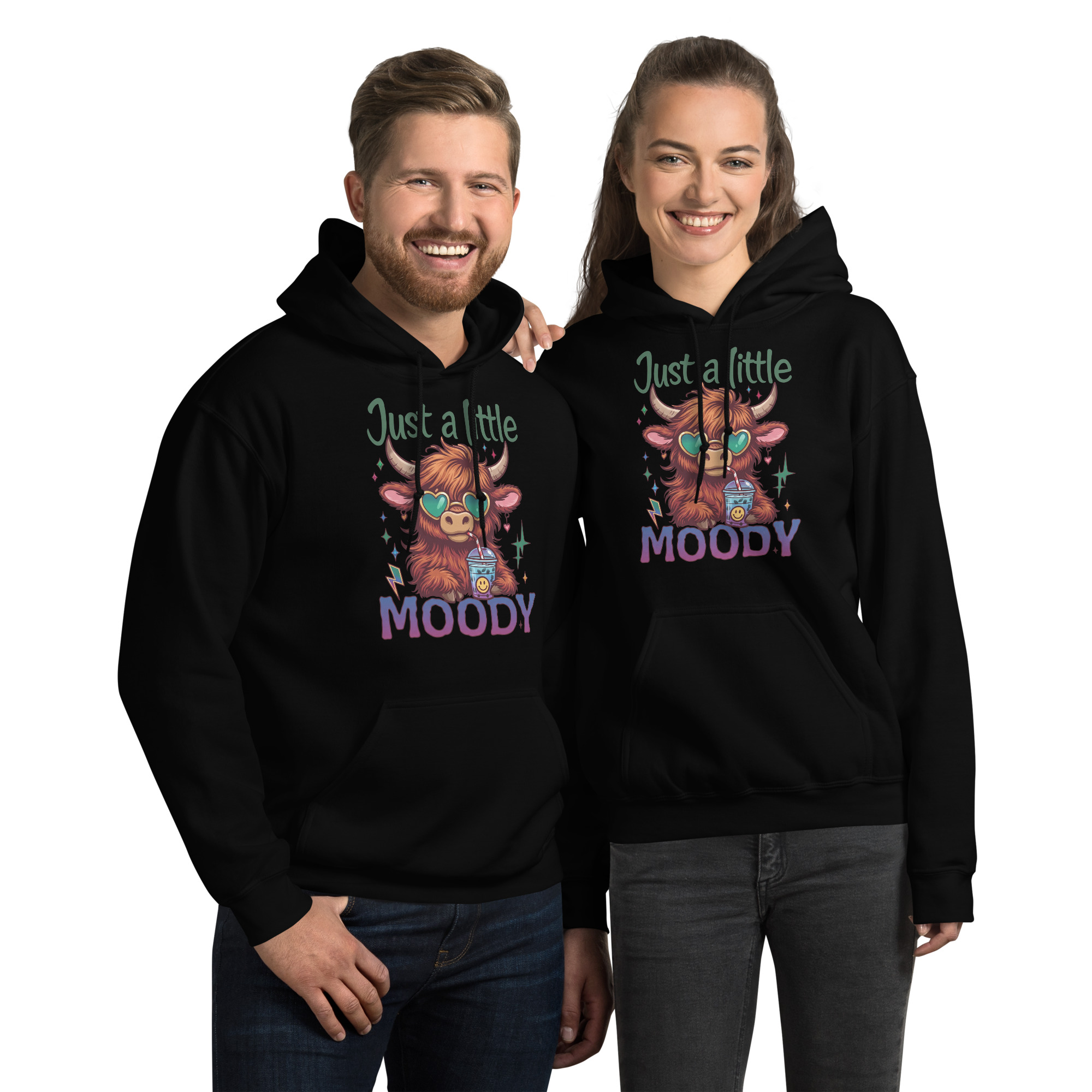 Just A Little Moody Unisex Hoodie